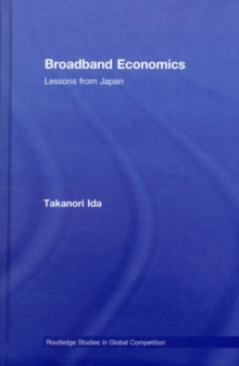 Broadband Economics : Lessons from Japan