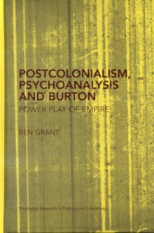 Postcolonialism, Psychoanalysis and Burton : Power Play of Empire