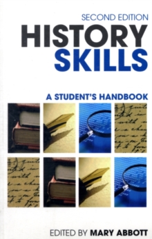 History Skills : A Student's Handbook