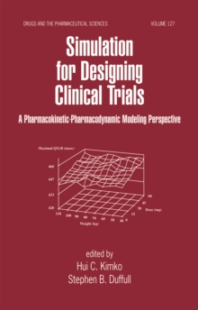 Simulation for Designing Clinical Trials : A Pharmacokinetic-Pharmacodynamic Modeling Perspective