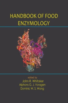 Handbook of Food Enzymology