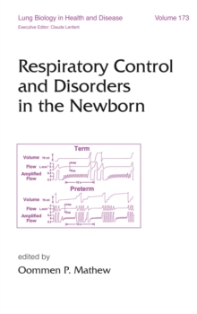 Respiratory Control and Disorders in the Newborn