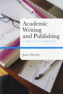 Academic Writing and Publishing : A Practical Handbook