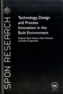 Technology, Design and Process Innovation in the Built Environment