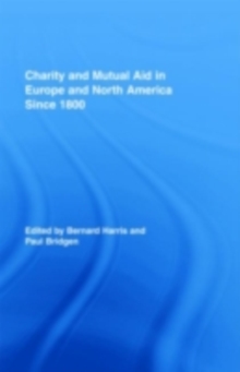 Charity and Mutual Aid in Europe and North America since 1800