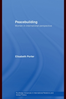 Peacebuilding : Women in International Perspective