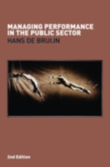 Managing Performance in the Public Sector