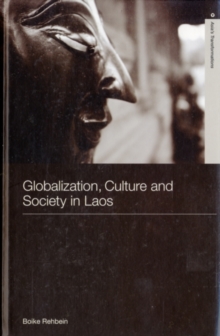 Globalization, Culture and Society in Laos