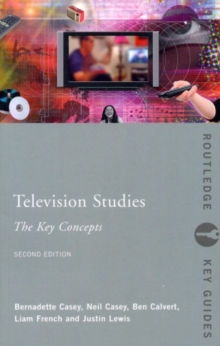 Television Studies: The Key Concepts