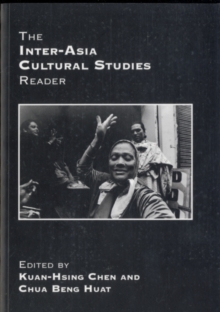 The Inter-Asia Cultural Studies Reader