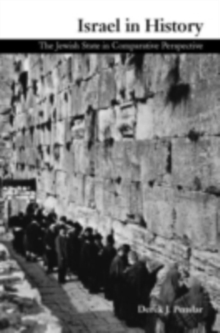 Israel in History : The Jewish State in Comparative Perspective