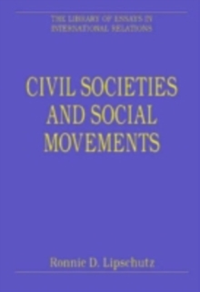 Civil Societies and Social Movements : Potentials and Problems