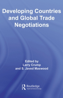 Developing Countries and Global Trade Negotiations