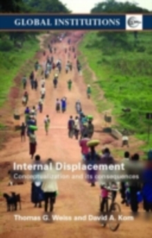 Internal Displacement : Conceptualization and its Consequences