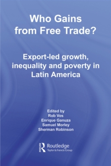 Who Gains from Free Trade : Export-Led Growth, Inequality and Poverty in Latin America