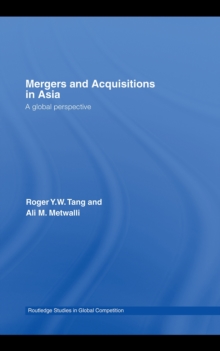 Mergers and Acquisitions in Asia : A Global Perspective