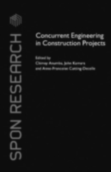 Concurrent Engineering in Construction Projects