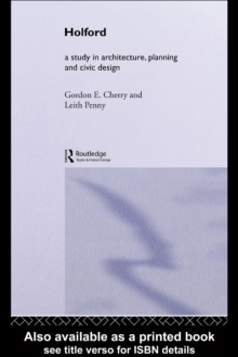 Holford : A study in architecture, planning and civic design