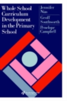 Whole School Curriculum Development In The Primary School