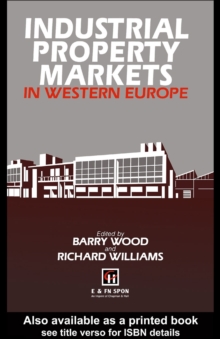 Industrial Property Markets in Western Europe