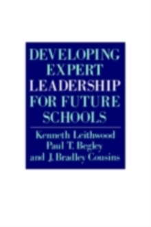 Developing Expert Leadership For Future Schools