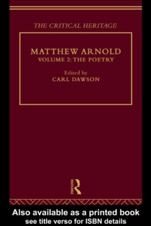 Matthew Arnold : The Critical Heritage Volume 2 The Poetry