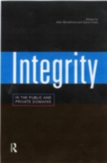 Integrity in the Public and Private Domains