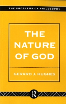 The Nature of God : An Introduction to the Philosophy of Religion