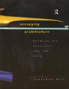 Occupying Architecture : Between the Architect and the User