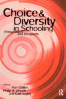 Choice and Diversity in Schooling : Perspectives and Prospects