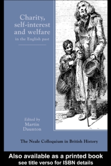 Charity, Self-Interest And Welfare In Britain : 1500 To The Present