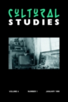 Cultural Studies : Volume 4, Issue 1