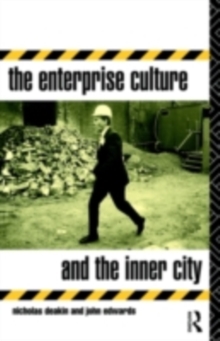 The Enterprise Culture and the Inner City