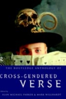 The Routledge Anthology of Cross-Gendered Verse