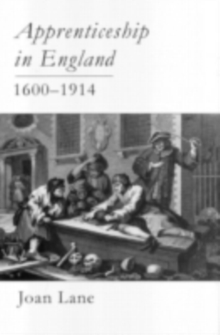 Apprenticeship In England, 1600-1914