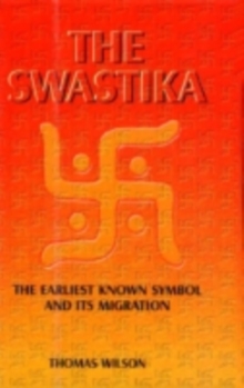 The Swastika : Constructing the Symbol