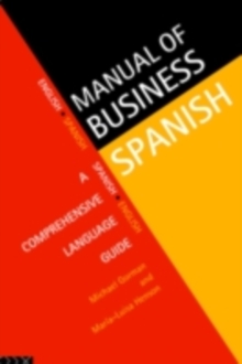 Manual of Business Spanish : A Comprehensive Language Guide