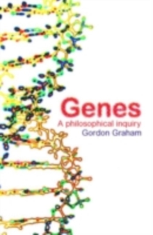 Genes: A Philosophical Inquiry