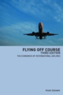 Flying Off Course : The Economics of International Airlines