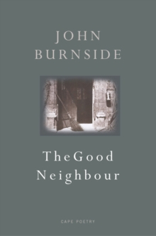 The Good Neighbour, Paperback Book The Good Neighbour, Paperback Book
