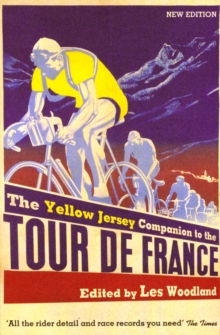Yellow Jersey Companion To The Tour De France, Paperback Book Yellow Jersey Companion To The Tour De France, Paperback Book