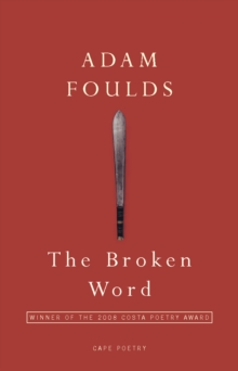 The Broken Word, Paperback / softback Book The Broken Word, Paperback / softback Book