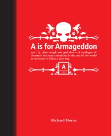 A is for Armageddon, Hardback Book A is for Armageddon, Hardback Book