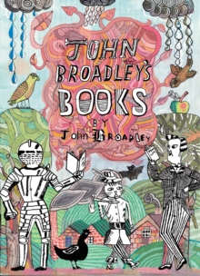 John Broadley's Books, Hardback Book John Broadley's Books, Hardback Book