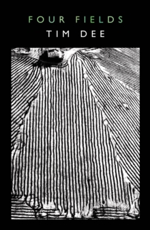 Four Fields, Hardback Book Four Fields, Hardback Book