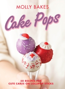 Cake Pops, Hardback Book Cake Pops, Hardback Book