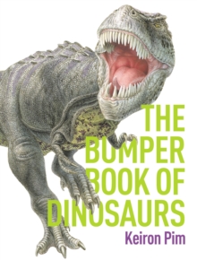 Bumper Book of Dinosaurs, Hardback Book Bumper Book of Dinosaurs, Hardback Book