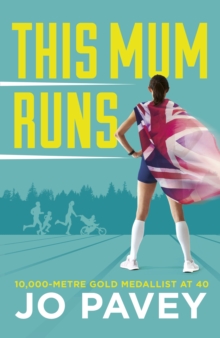 This Mum Runs, Hardback Book This Mum Runs, Hardback Book