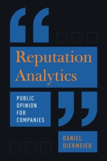 Reputation Analytics : Public Opinion for Companies