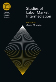 Studies of Labor Market Intermediation